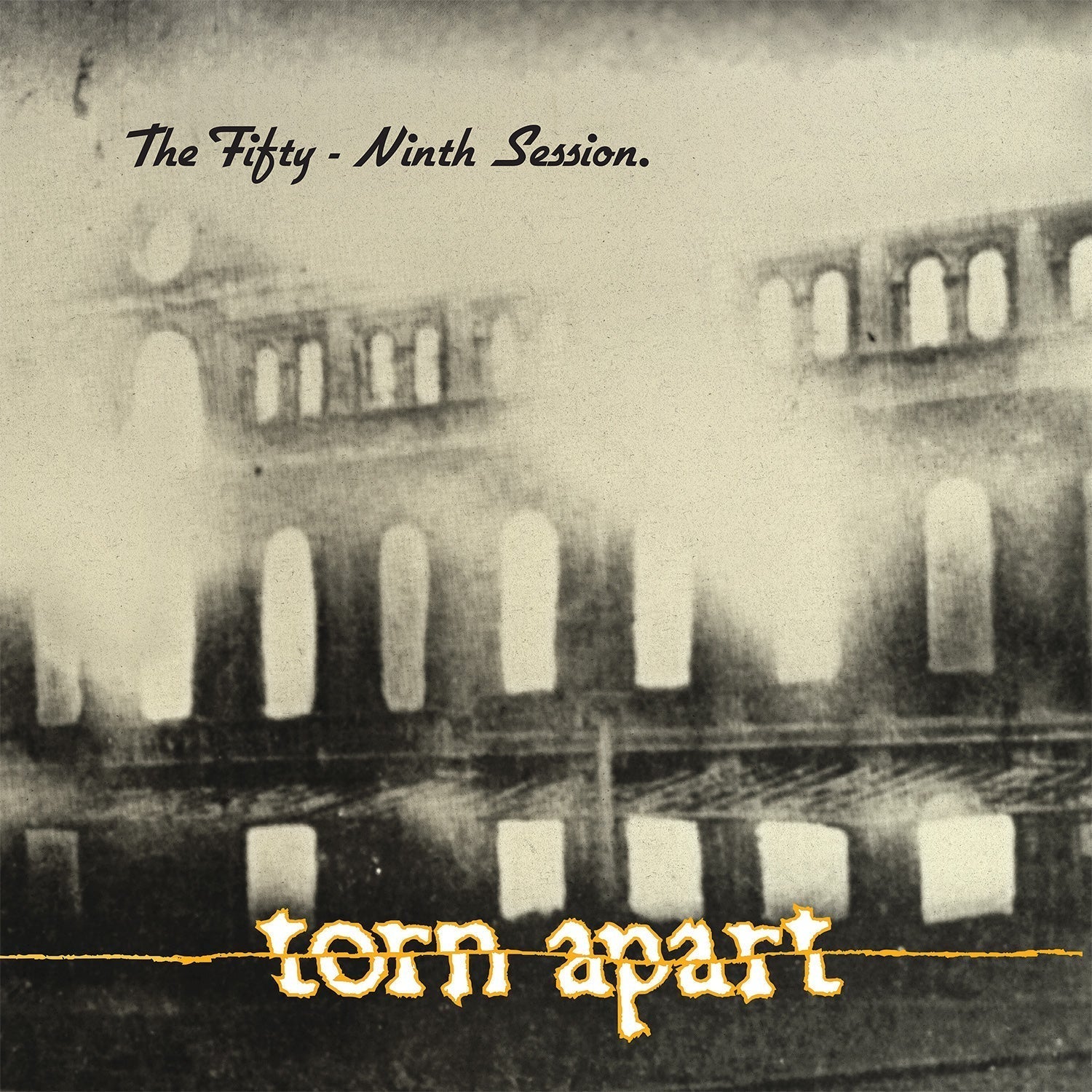Torn Apart - The Fifty-Ninth Session